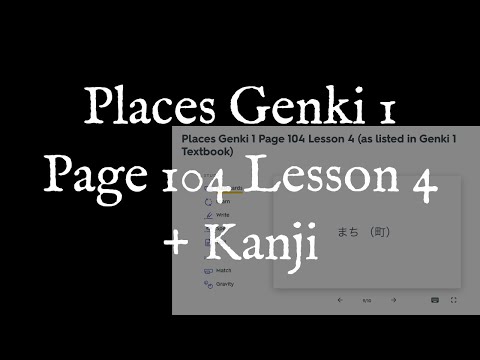 Places Genki 1 Page 104 Lesson 4 (as listed in Genki 1 Textbook) + Kanji