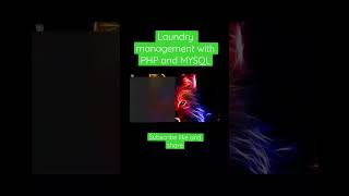 Complete laundry management system using php and MySQL. #shorts #phpprojects #mysql