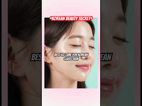 Korean glass skin secret #skincare #beauty #glowup #korean #kpop #shorts #مايكاب