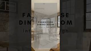 Farmhouse Dining Room Interior Design