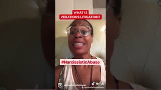 Vexatious Litigation & the Narcissist #npd #narcissist #vexatiouslitigant #domesticviolence #swb