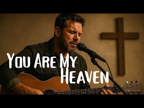 You Are My Heaven – Worship Song for When You Feel Overwhelmed 🙏 #ChristianMusic #GraceVibe