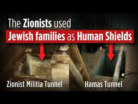 The Zionist Militias used Jewish families as Human Shields