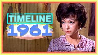Timeline 1961 - Everything That Happened In The Year 1961