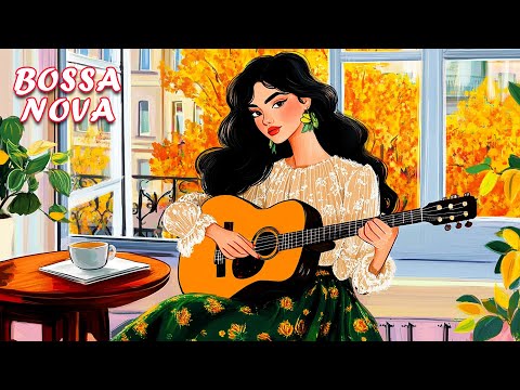 Bossa Nova Song 2025 - Bossa Nova Covers Of Popular Songs 200 Hits