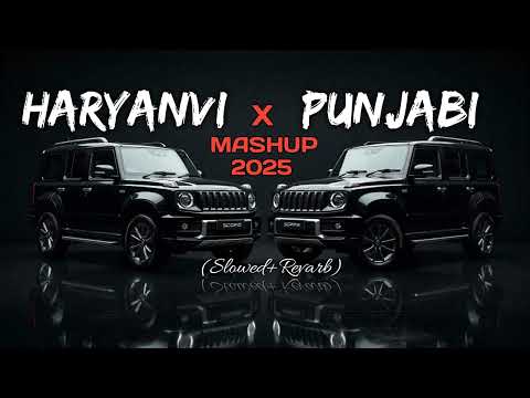 Haryanvi x Punjabi Mashup 2025🔥🔥 (Slowed+Revarb) Russian Bandana | Tere Te | Jale | Gora Gora Rang