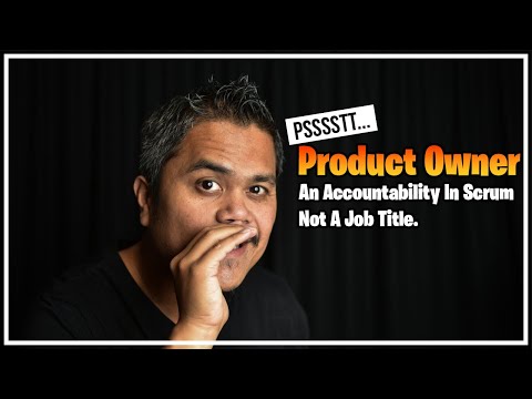 Product Owner Is An Accountability In Scrum ... Not A Job Title | Scrum Guide 2020