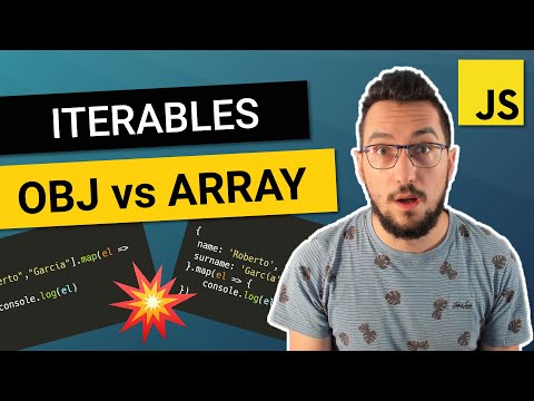 👊 ARRAY vs OBJETO👊 ¿QUÉ es un ITERABLE y CÓMO funciona? 🟡 Javascript AVANZADO