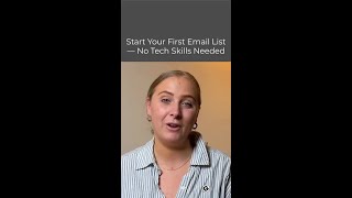 Start Your First Email List Without Tech Skills — 4 Simple Steps