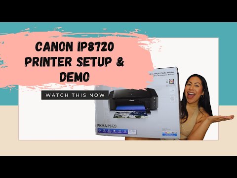 Canon Pixma ip8720 Printer Setup & Demo!