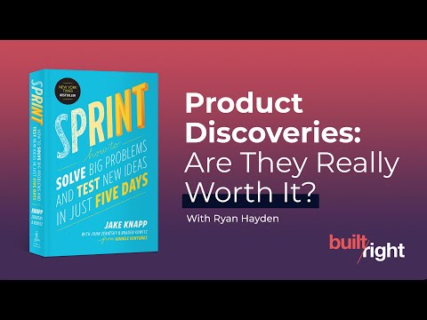 What is a product discovery and do you need one?