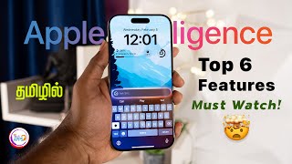 🔝 6 Apple Intelligence Features 🍏🚀 You MUST Know! (தமிழில்) | @TechApps Tamil
