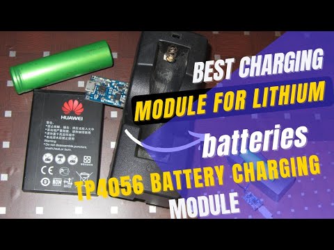best lithium battery charging module || How to use the TP4056 battery charging module