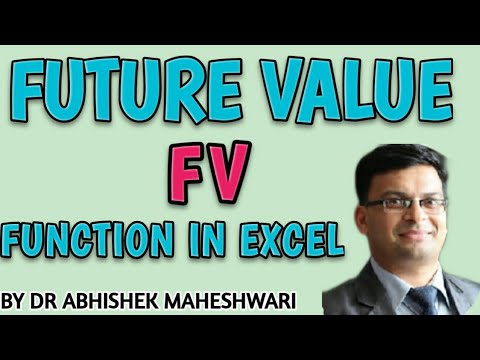 HOW TO CALCULATE FUTURE VALUE IN EXCEL | Dr Abhishek Maheshwari