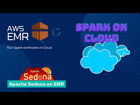 Deploy Spark Cluster on Cloud | AWS EMR Tutorial | Apache Sedona