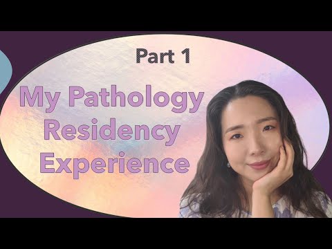 Introduction to Pathology Residency | My Pathology Residency Experience | Part 1