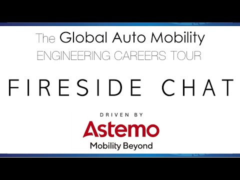 Astemo Engineering Careers Tour: A Fireside Chat