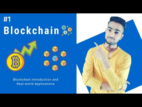 Blockchain Introduction and Read World Applications