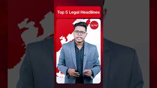 Top Legal Headlines Today: Supreme Court on Reservation, Delhi & Patna HC’s & More