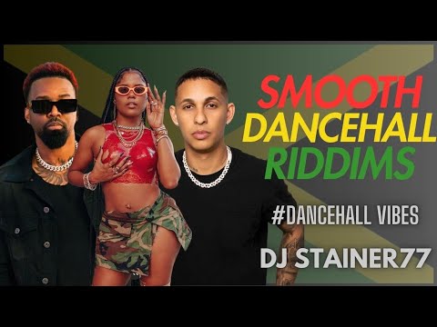 DJSTAINER77 - SMOOTH DANCEHALL RIDDIMS 2025 ft. Konshens, Busy Signal, Denyque, Rvssian, Red Fox