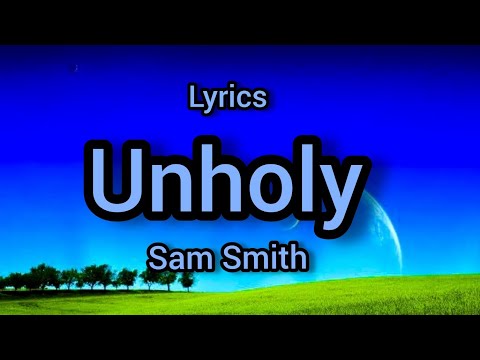 Sam Smith - Unholy (Lyrics) ft. Kim Petras @samsmith #lyrics #music