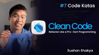 7. Clean Code in Dart (Code Katas)