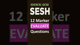 12 marker EVALUATE questions - Edexcel GCSE BUSINESS