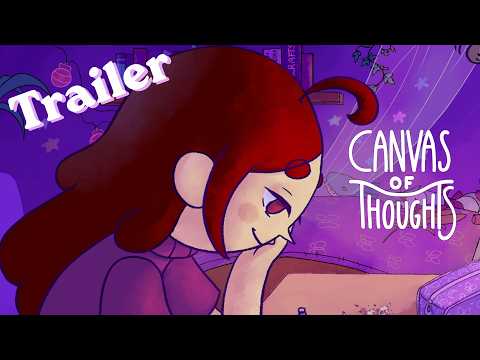 Narrative Trailer | Canvas of Thoughts