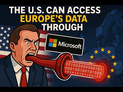 US can access Europe's data through Microsoft