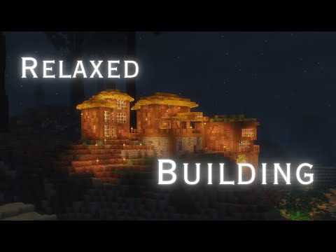 Creative Building | Slow and Relaxed Minecraft Building