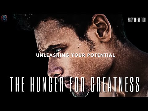 The Hunger For Greatness: Unleashing your potential - Motivational Speech