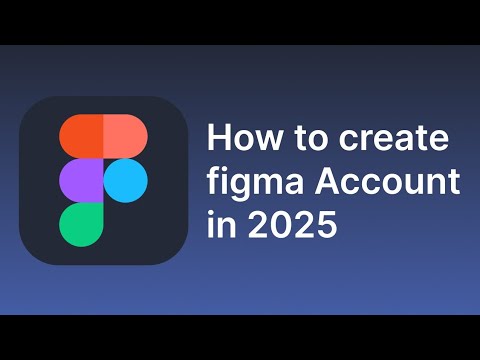 How to create figma account in 2025 in just 2 mins