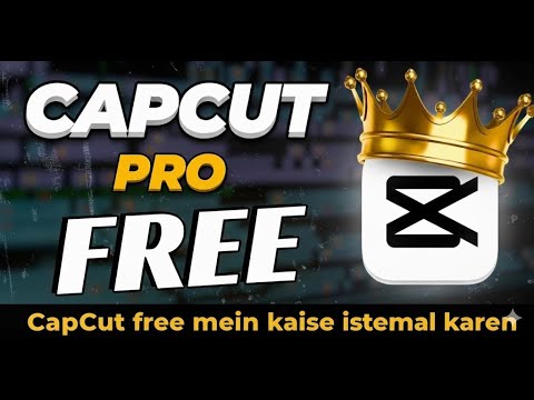 CapCut Free Mein Kaise Use Karein | Complete Beginner Guide 2025”