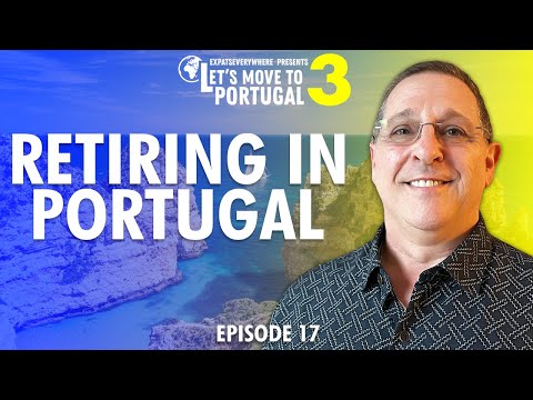Retiring and Finding Happiness in Portugal (S3E17)
