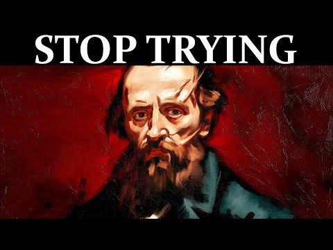 The More You Try to Be Happy, The More You’ll Suffer – Dostoevsky