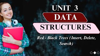 Red Black Trees || Trees || Data Structures || JNTUH || UNIT 3||
