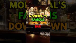 Montreal’s Famous Bar for Authentic Vibes!