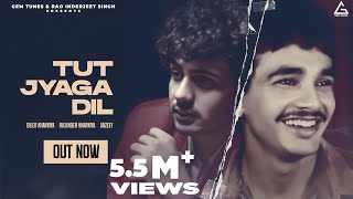 Tut Jyaga Dil : Diler Kharkiya | Rajender Kharkiya | Haryanvi Song 2024