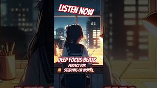 #lofibeats #studywithme #deepfocus #backgroundmusic #focusmusic #nolyrics