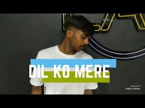 Dil Ko Mere | Avika Gor | Aadil Khan | Dance Cover | Munna