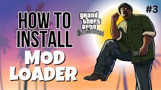 How to Install ModLoader in GTA San Andreas (2024)