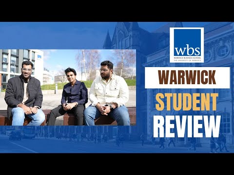 University of Warwick- Indian Students Review- MSc Management (MiM | SharpGrad On Ground- UK- Ep 2