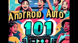Android Auto for Beginners: The Essential Guide!