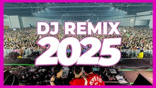 DJ REMIX SONG 2025 - Remixes & Mashups of Popular Songs 2025 | DJ Remix Music Disco DJ Club Mix 2025