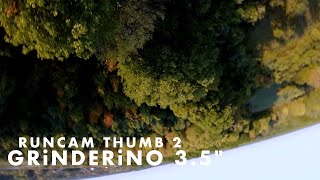 05 Oct 2025 GRiNDERiNO 3.5" One Pack Early Autumn Edit FPV [Runcam Thumb 2]