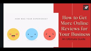 How to Get More Online Reviews for Your Business