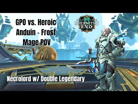 Heroic Anduin - Necrolord Frost Mage Double Legendary