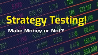 Why you need to learn EasyLanguage: Strategy Testing!