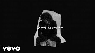 6LACK - Worst Luck [Lyric Video]