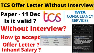 TCS offer letter without interview | 11 December Paper Direct Offer Letter | What about Others ?